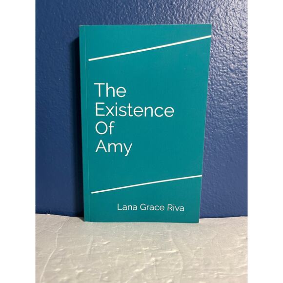 The Existence of Amy by Lana Grace Riva - Paperback, 2019 - Picture 1 of 8
